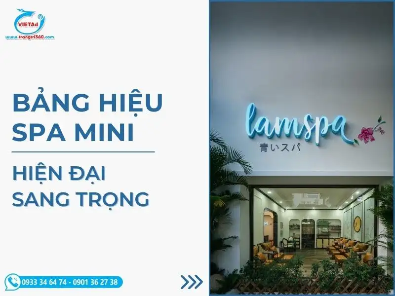 Báo Giá Làm Bảng Hiệu Spa Mini Cao Cấp Mẫu Mã Đa Dạng, Hiện Đại