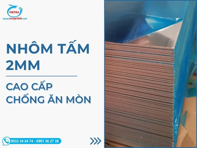 Báo Giá Nhôm Tấm 2mm (ly) Hàng Chuẩn Kích Thước Cao Cấp