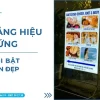 100+ Mẫu Bảng Hiệu Đứng Bền Đẹp, Giá Rẻ, Thu Hút Khách
